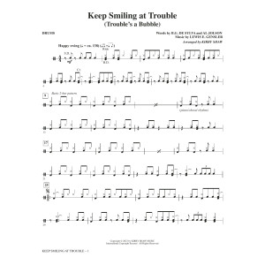 Keep Smiling at Trouble (Trouble's a Bubble) (arr. Kirby Shaw) - Drums