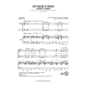Keep Smiling At Trouble (Trouble's A Bubble) (arr. Kirby Shaw)