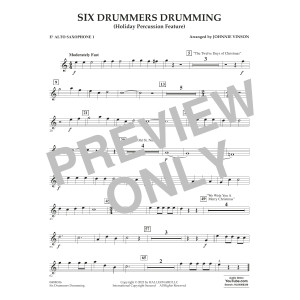 Six Drummers Drumming (Holiday Percussion Feature) - Eb Alto Saxophone 1