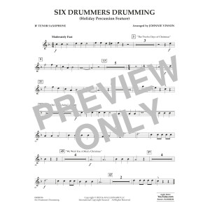 Six Drummers Drumming (Holiday Percussion Feature) - Bb Tenor Saxophone