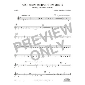 Six Drummers Drumming (Holiday Percussion Feature) - F Horn