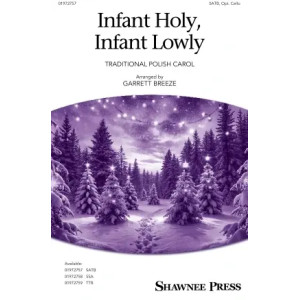 Infant Holy, Infant Lowly (arr. Garrett Breeze)