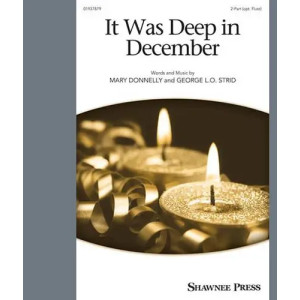 It Was Deep In December