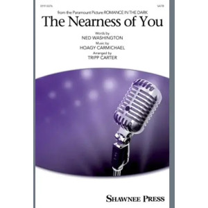 The Nearness Of You (arr. Tripp Carter)