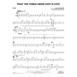 What The World Needs Now Is Love (arr. Mark Taylor) - Drums