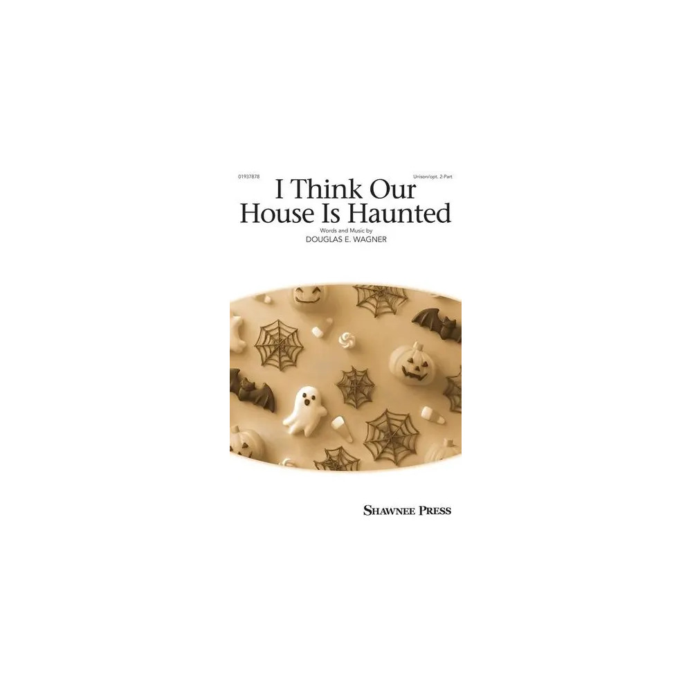 I Think Our House Is Haunted