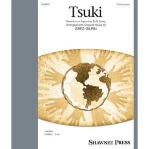 Tsuki (arr. Greg Gilpin)