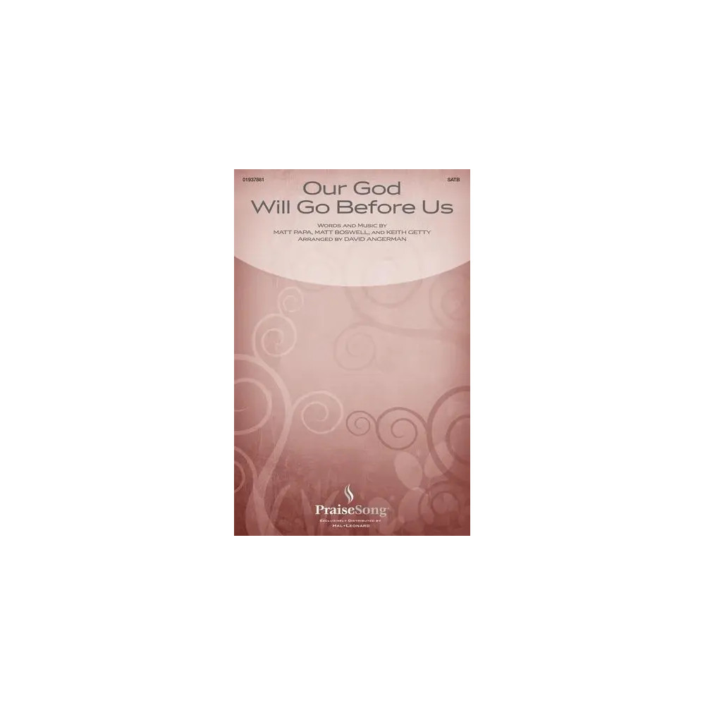 Our God Will Go Before Us (arr. David Angerman)