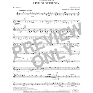 Live Gloriously (from Civilization VII) (arr. Robert Longfield) - Bb Clarinet 2