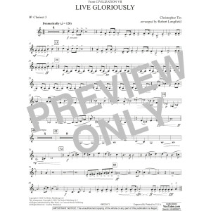 Live Gloriously (from Civilization VII) (arr. Robert Longfield) - Bb Clarinet 3