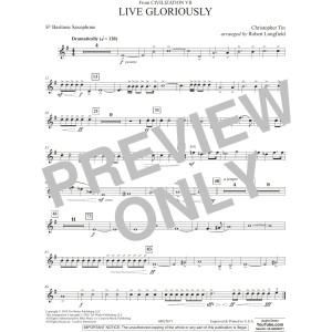 Live Gloriously (from Civilization VII) (arr. Robert Longfield) - Eb Baritone Saxophone
