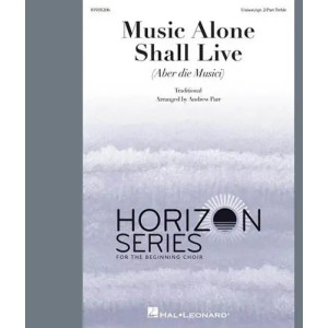 Music Alone Shall Live (Aber Die Musici)