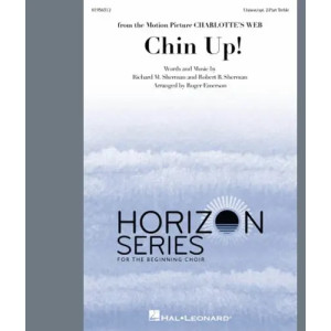 Chin Up! (from Charlotte's Web) (arr. Roger Emerson)