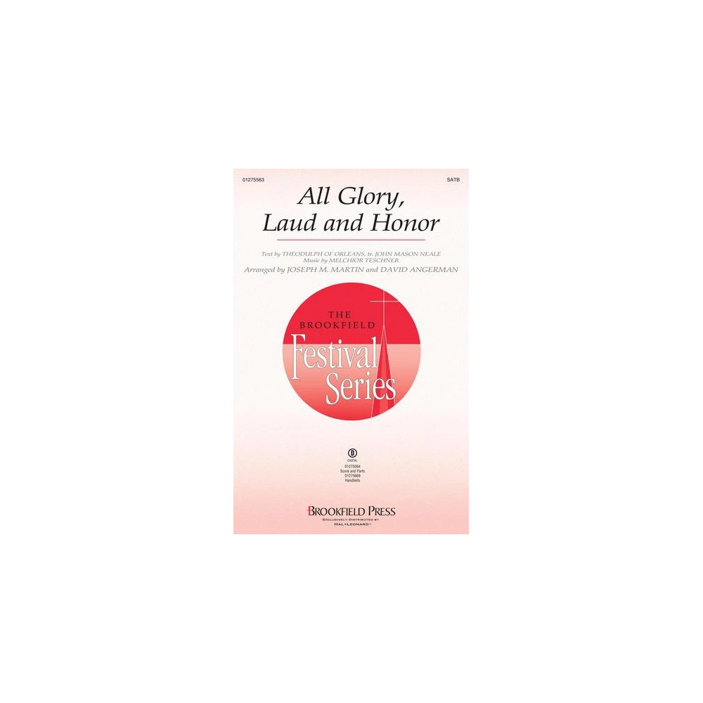 All Glory, Laud and Honor (arr. Joseph M. Martin and David Angerman)