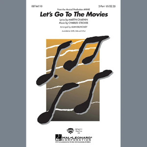 Let's Go To The Movies (from Annie) (arr. Alan Billingsley)