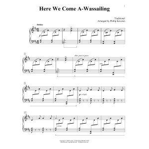 Here We Come A-Wassailing (arr. Phillip Keveren)