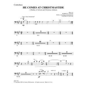 He Comes At Christmastide (arr. Stephen M. Heyde) - Contrabass