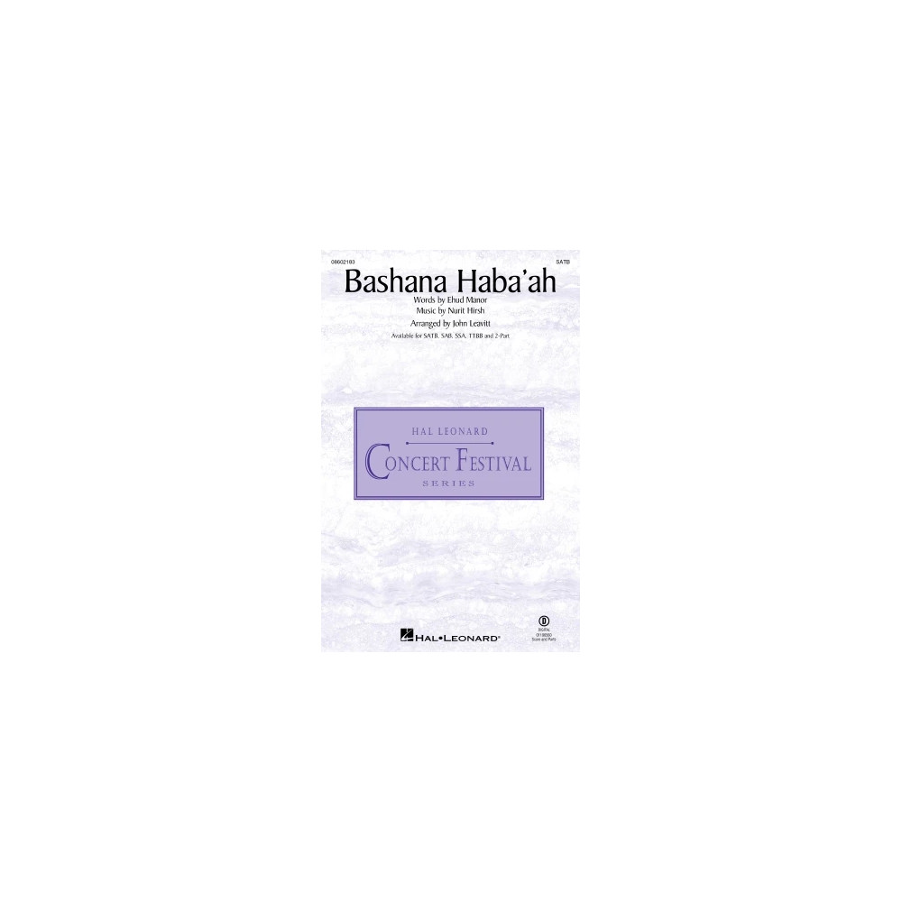 Bashana Haba'ah (arr. John Leavitt)