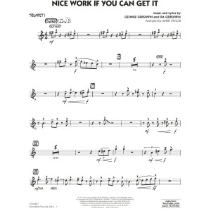 Nice Work If You Can Get It (arr. Mark Taylor) - Trumpet 1
