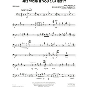 Nice Work If You Can Get It (arr. Mark Taylor) - Trombone 2