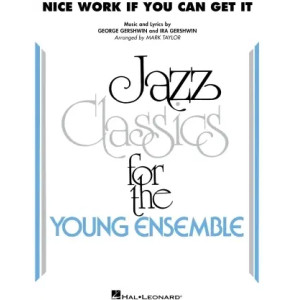 Nice Work If You Can Get It (arr. Mark Taylor) - Trombone 4