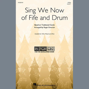Sing We Now Of Fife And Drum