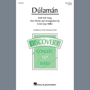 Dúlamán (arr. Cristi Cary Miller)