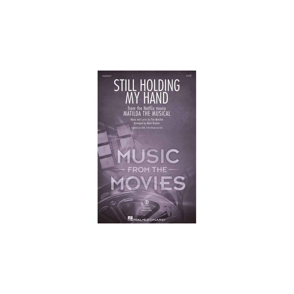 Still Holding My Hand (from Matilda The Musical) (arr. Mark Brymer)