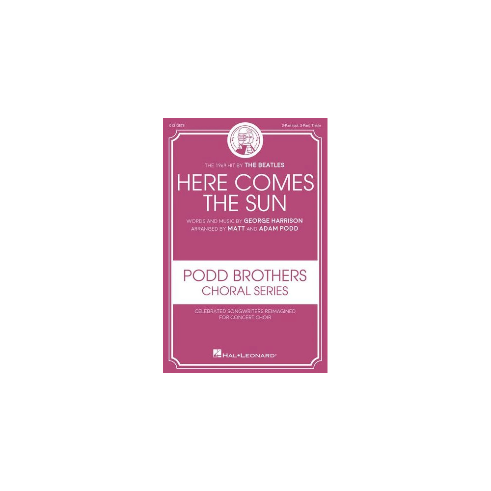 Here Comes The Sun (arr. Matt and Adam Podd)