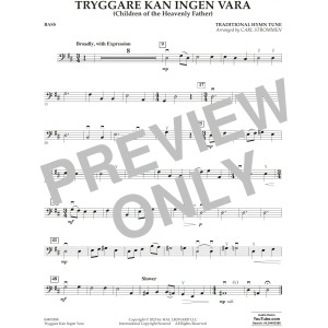 Tryggare Kan Ingen Vara - Bass