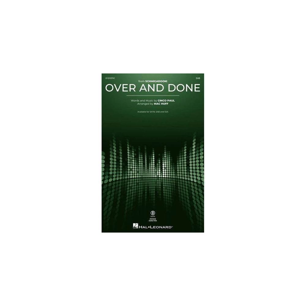 Over And Done (from Schmigadoon!) (arr. Mac Huff)