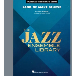 Land of Make Believe (arr. Mark Taylor) - Drums