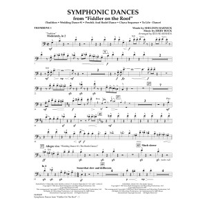 Symphonic Dances (from Fiddler On The Roof) (arr. Ira Hearshen) - Trombone 1