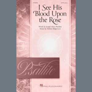 I See His Blood Upon The Rose