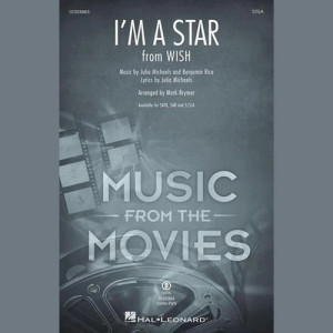 I'm A Star (from Wish) (arr. Mark Brymer)