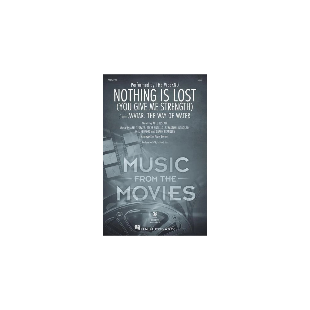Nothing Is Lost (You Give Me Strength) (arr. Mark Brymer)