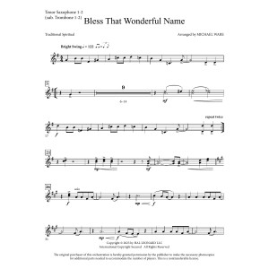 Bless That Wonderful Name (arr. Michael Ware) - Tenor Sax 1,2 (sub. Tbn 1,2)