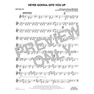 Never Gonna Give You Up (arr. Rick Stitzel) - Baritone Sax