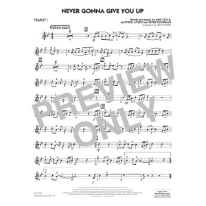 Never Gonna Give You Up (arr. Rick Stitzel) - Trumpet 1