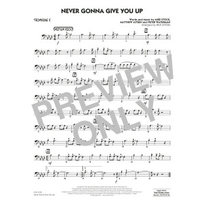 Never Gonna Give You Up (arr. Rick Stitzel) - Trombone 2