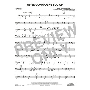 Never Gonna Give You Up (arr. Rick Stitzel) - Trombone 3