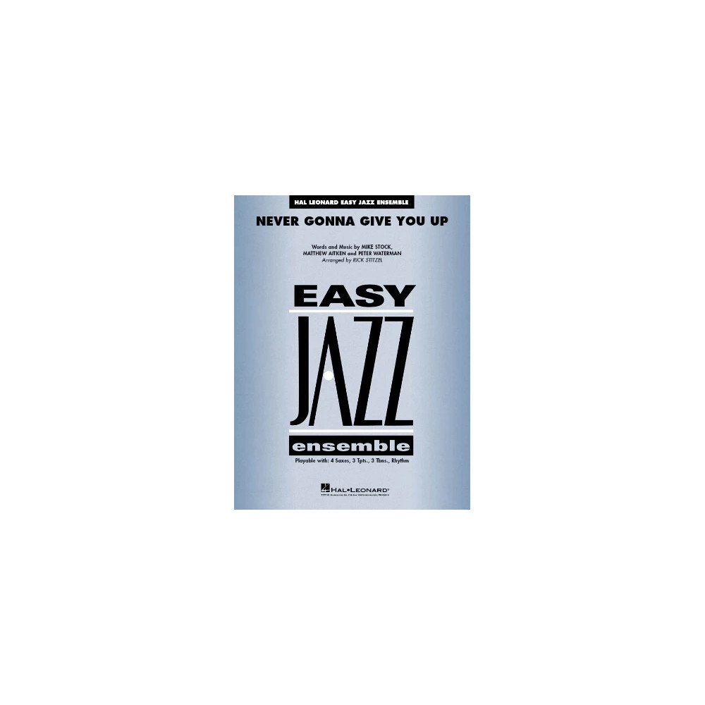 Never Gonna Give You Up (arr. Rick Stitzel) - F Horn
