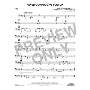 Never Gonna Give You Up (arr. Rick Stitzel) - Tuba