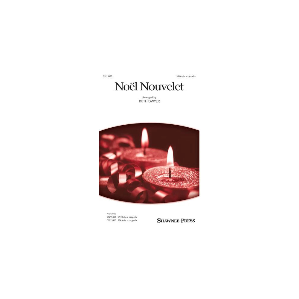 Noel Nouvelet (arr. Ruth Dwyer)