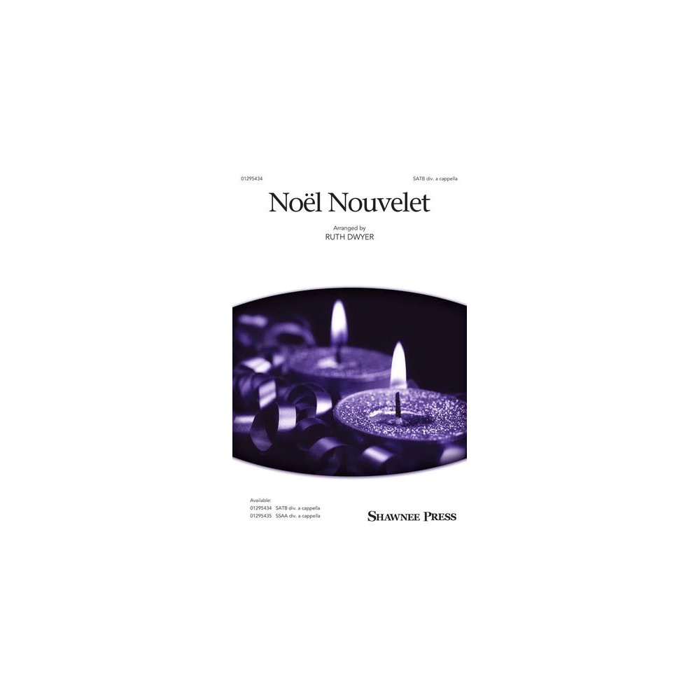 Noel Nouvelet (arr. Ruth Dwyer)
