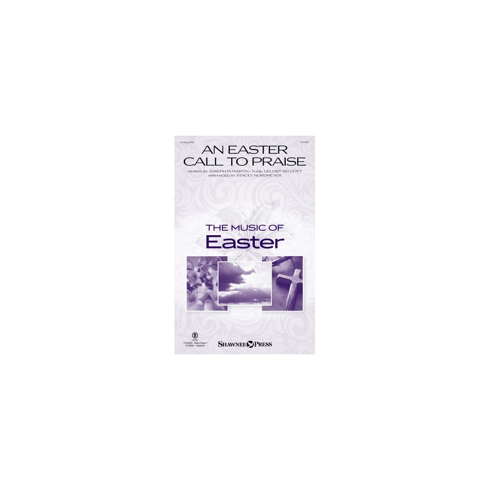 An Easter Call To Praise - Bb Trumpet 1