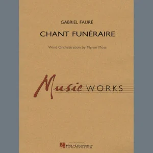 Chant Funeraire (arr. Myron Moss) - Trombone 2