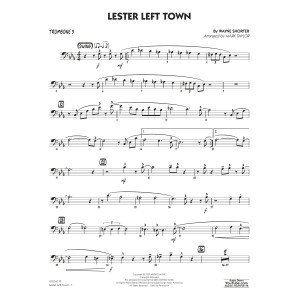 Lester Left Town (arr. Mark Taylor) - Trombone 3