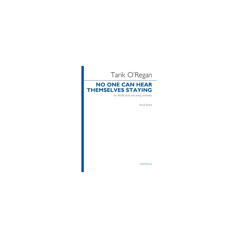 No one can hear themselves staying - Vocal Score