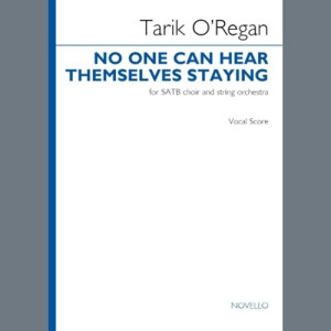 No one can hear themselves staying - Vocal Score